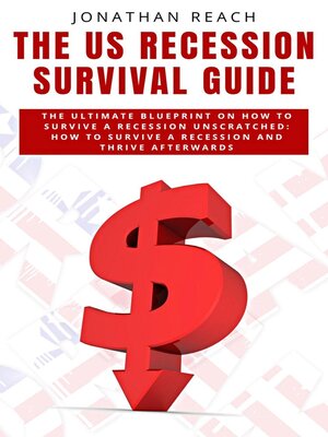 cover image of The US Recession Survival Guide